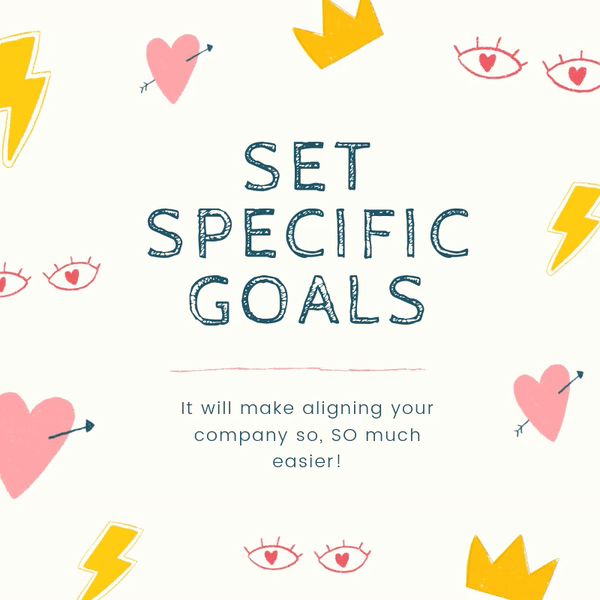Set specific goals